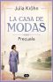 [La casa de modas 01] • La casa de modas · Precuela